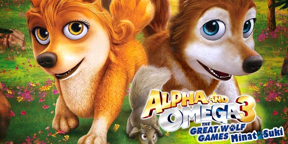 Alpha and Omega 3 The Great Wolf Games