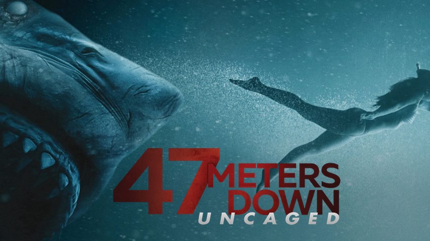 47 Meters Down: Uncaged